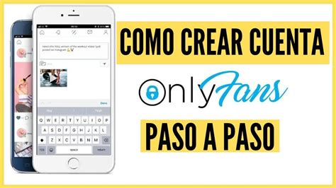 como hacer el onlyfans|Cómo Usar Onlyfans: Una Guía Paso a Paso para。